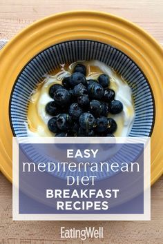 20-Min Mediterranean Diet Breakfasts for Lazy Moms